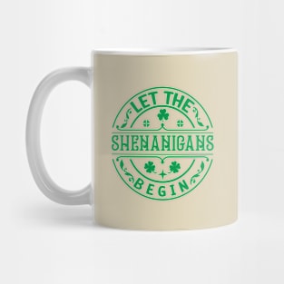 Let the shenanigans begin Mug